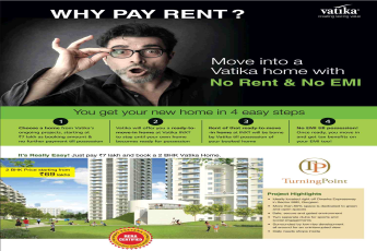 Move into Vatika Turning Point with no rent & no EMI in Gurgaon